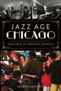 Cover: Jazz Age Chicago - History Press