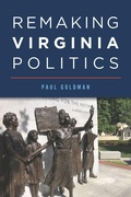 Cover: Remaking Virginia Politics - History Press