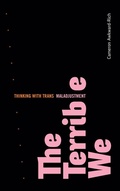 Cover: The Terrible We - Duke University Press