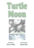 Cover: Turtle Moon - First Edition Design Publishing
