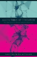 Cover: Algorithms of Education - University of Minnesota Press