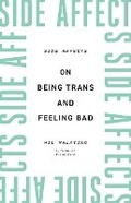 Cover: Side Affects - University of Minnesota Press