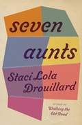 Cover: Seven Aunts - University of Minnesota Press