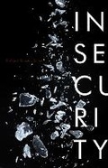 Cover: Insecurity - University of Minnesota Press
