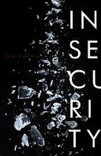 Enlarge image Cover: Insecurity - University of Minnesota Press