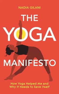 Abbildung von: The Yoga Manifesto - Bluebird