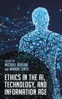 Cover: Ethics in the AI, Technology, and Information Age - Rowman & Littlefield Publishers