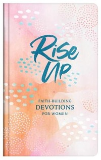 Enlarge image Cover: Rise Up - Barbour Publishing Inc, U.S.