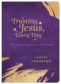 Enlarge image Cover: Trusting Jesus Every Day - Barbour Publishing
