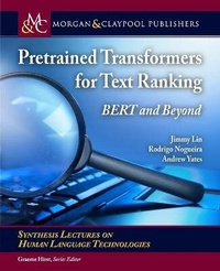 Abbildung von: Pretrained Transformers for Text Ranking - Morgan & Claypool Publishers