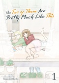 Cover: The Two of Them Are Pretty Much Like This Vol. 1 - Seven Seas Entertainment, LLC