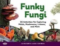 Cover: Funky Fungi - Chicago Review Press