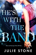Cover: He's with the Band - Entangled: August