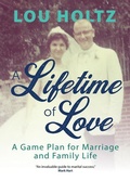 Cover: A Lifetime of Love - Ave Maria Press