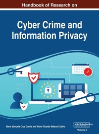 Abbildung von: Handbook of Research on Cyber Crime and Information Privacy, VOL 1 - Information Science Reference