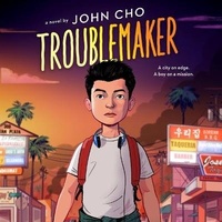 Enlarge image Cover: Troublemaker - Little, Brown Books for Young Readers