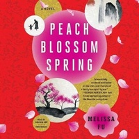 Enlarge image Cover: Peach Blossom Spring - Little Brown and Company