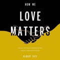 Cover: How We Love Matters - FAITHWORDS