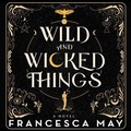 Cover: Wild and Wicked Things - Redhook