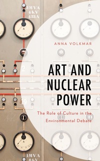 Abbildung von: Art and Nuclear Power - Bloomsbury eBooks US