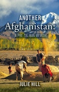 Cover: Another Afghanistan: A Pre-Taliban Memoir - BOOKBABY
