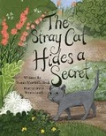 Cover: The Stray Cat Hides A Secret - Bookbaby