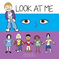 Abbildung von: Look at Me - Riverfeet Press