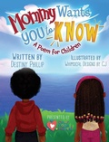 Cover: Mommy Wants You to Know - Francis & Lee Publishing