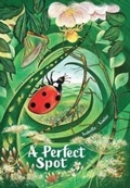 Cover: A Perfect Spot - Pushkin Children's Books