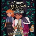 Cover: Osmo Unknown and the Eightpenny Woods - SIMON & SCHUSTER AUDIO