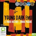 Cover: Young Dark Emu - Bolinda Audio Books
