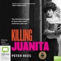 Cover: Killing Juanita - Bolinda Audio Books