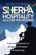 Cover: Sherpa Hospitality as a Cure for Frostbite - Mountain Footsteps Press