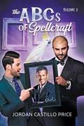 Cover: The ABCs of Spellcraft Collection - JCP Books LLC