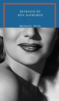 Abbildung von: Betrayed by Rita Hayworth - McNally Jackson Books