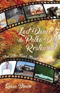Cover: Last Dance at the Polka Dot Restaurant - Yellow Farmhouse Publishing