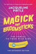 Cover: Magick and Broomsticks - Your Portal to Your Wild Side - Freakyhealer