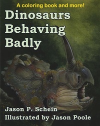 Enlarge image Cover: Dinosaurs Behaving Badly - Artemesia Publishing, LLC