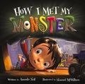 Cover: How I Met My Monster - Flashlight Press