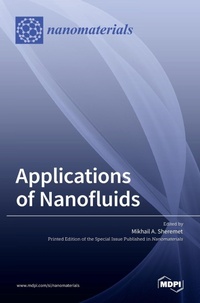 Enlarge image Cover: Applications of Nanofluids - MDPI AG