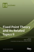 Cover: Fixed Point Theory and Its Related Topics II - MDPI AG