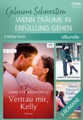 Cover: Geheime Schwestern - Wenn Tr&auml;ume in Erf&uuml;llung gehen (3-teilige Serie) - CORA Verlag