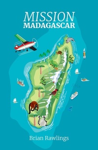Abbildung von: Mission Madagascar - Phil Rawlings