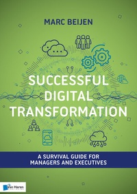 Abbildung von: Successful Digital Transformation - Van Haren Publishing