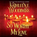 Cover: So Worthy My Love - HarperCollins