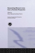Cover: Researching Women's Lives From A Feminist Perspective - Routledge