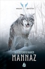 Cover: Mannaz - Das Flüstern der Raben (3) - Arctis