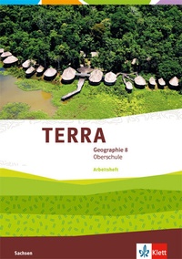Abbildung von: TERRA Geographie 8. Ausgabe Sachsen Oberschule - Klett