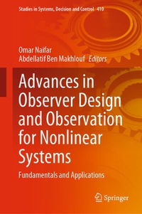Enlarge image Cover: Advances in Observer Design and Observation for Nonlinear Systems - Springer