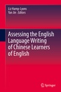 Cover: Assessing the English Language Writing of Chinese Learners of English - Springer